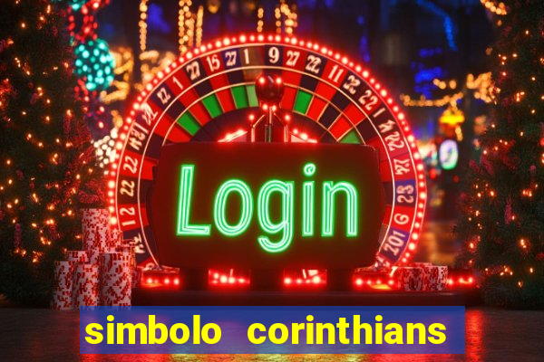 simbolo corinthians copiar e colar